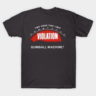 Gumball Machines? T-Shirt